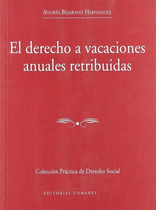 DERECHO A VACACIONES ANUALES RETRIBUIDAS