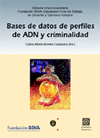 BASES DE DATOS PERFILES ADN Y CRIMINALID
