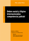 ORDEN SOCIAL Y LIG.INTERN:COMPET.JUDICIA