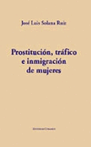 PROSTITUCION,TRAFICO E INMIG.MUJERES