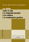 DELITOS CONTRA LA VIDA Y LA INT