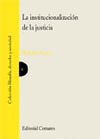 INSTITUCIONALIZACION DE LA JUSTICIA