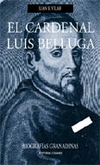CARDENAL LUIS BELLUGA,EL-2 EDICION
