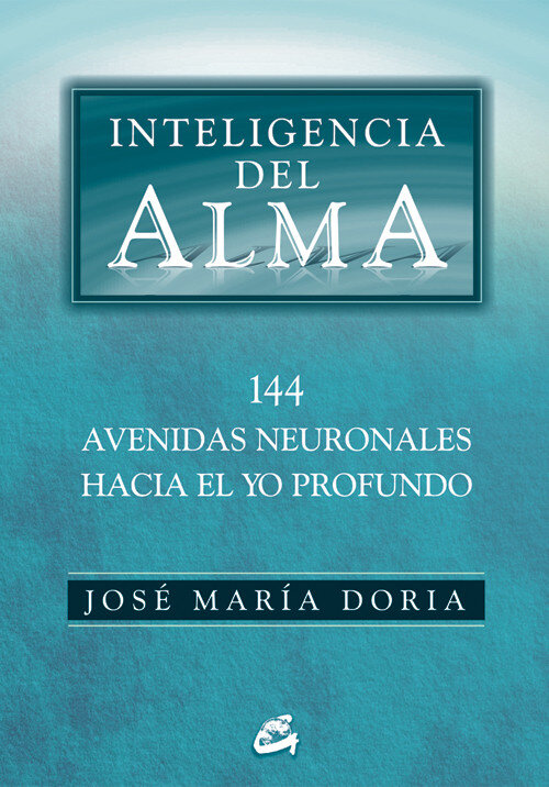 INTELIGENCIA DEL ALMA (RUSTICA)