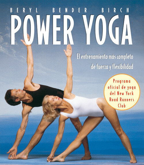 POWER YOGA-ENTRENAMIENTO MAS COMPLETO DE FUERZA Y FLEXIBILID