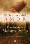 SENDERO DEL AMOR,EL