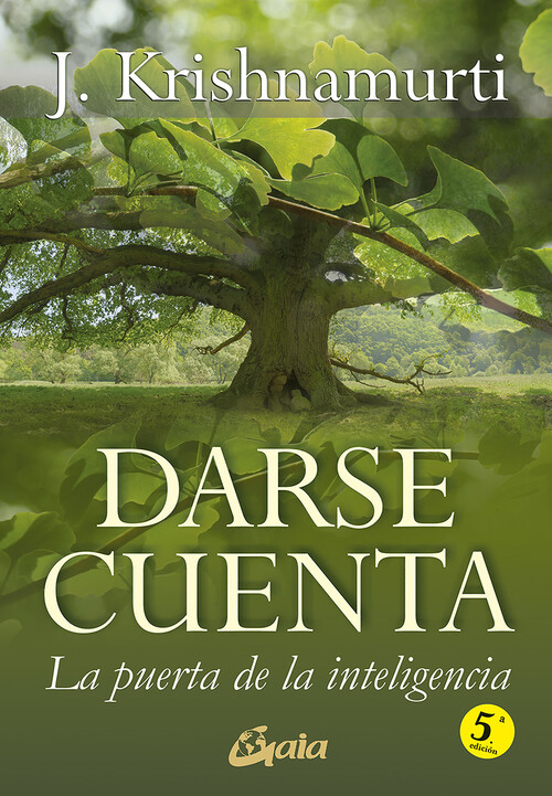 DARSE CUENTA. LA PUERTA DE LA INTELIGENCIA
