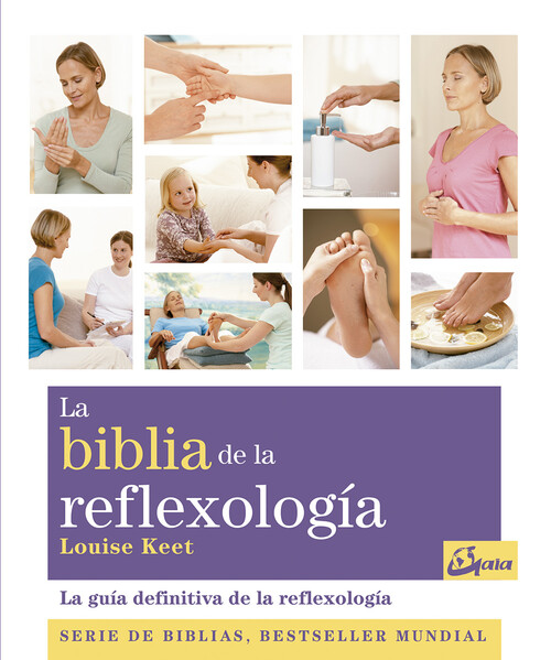 BIBLIA DE LA REFLEXOLOGIA, LA (N.E.)