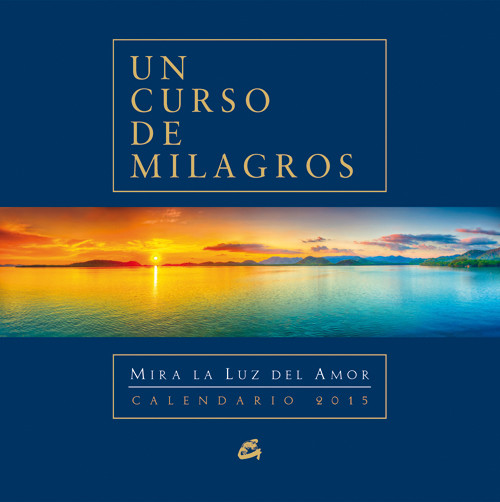 UN CURSO DE MILAGROS OBRA COMPLETA