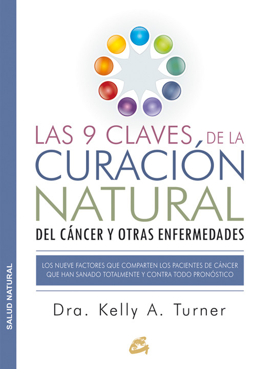 9 CLAVES DE LA CURACION NATURAL DEL CANCER Y OTRAS ENFERMED