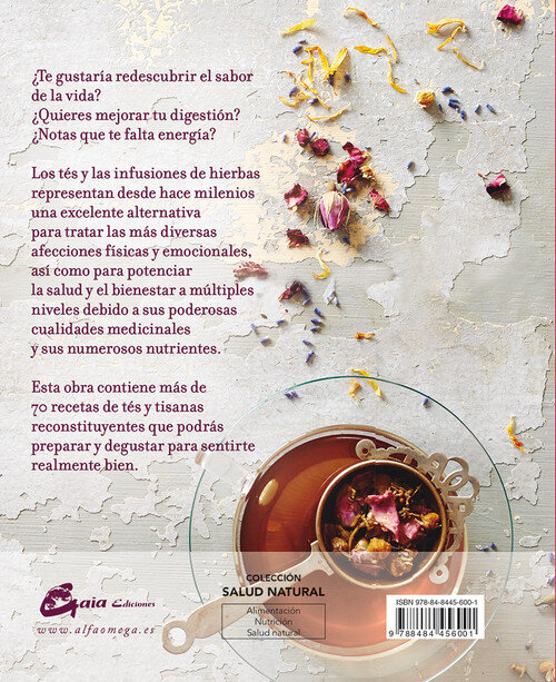 TISANAS.TES DE HIERBAS PARA DEPURAR,NUTRIR Y SANAR