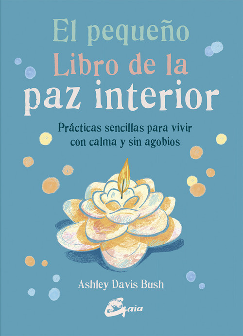 PEQUE�O LIBRO DE LA PAZ INTERIOR, EL
