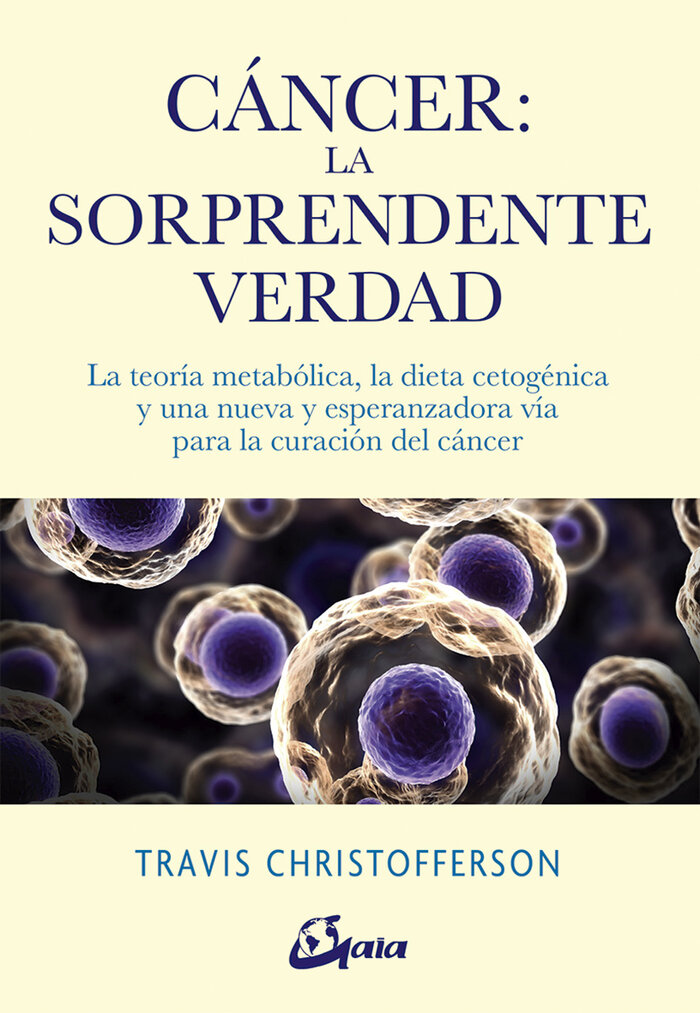 CANCER: LA SORPRENDENTE VERDAD