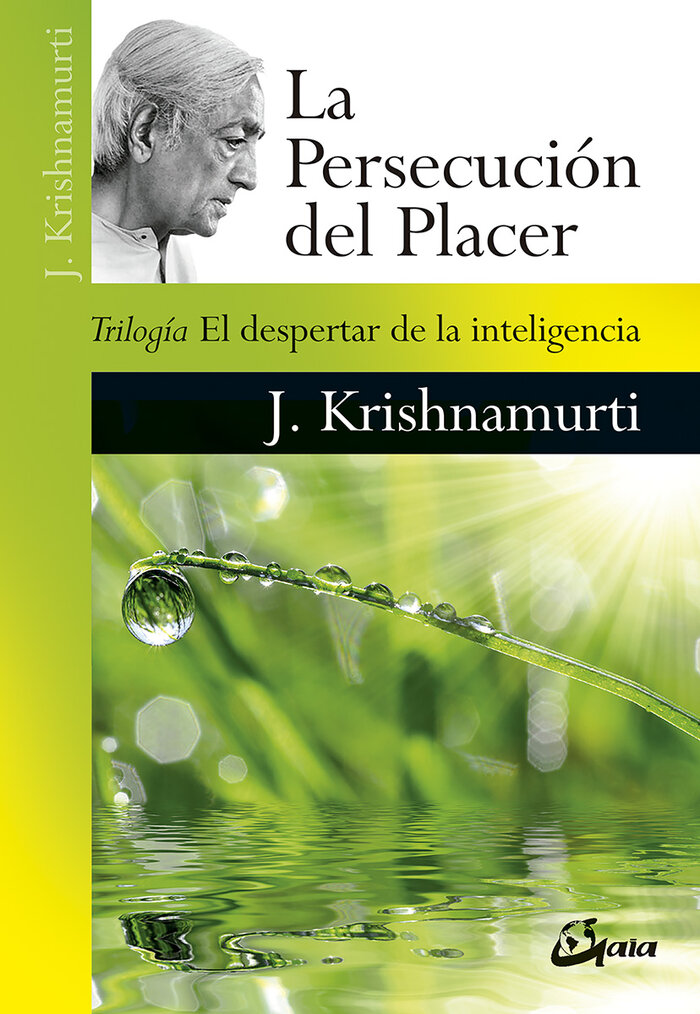 PERSECUCION DEL PLACER, LA