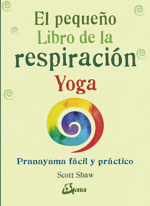 PEQUE�O LIBRO DE LA RESPIRACION YOGA, EL