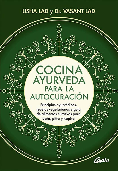 COCINA AYURVEDA PARA LA AUTOCURACION