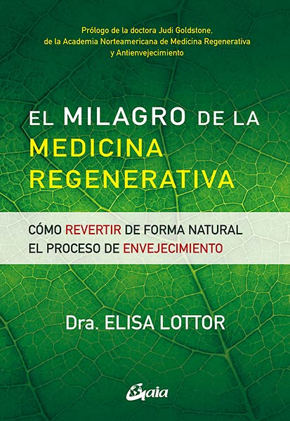 MILAGRO DE LA MEDICINA REGENERATIVA, EL