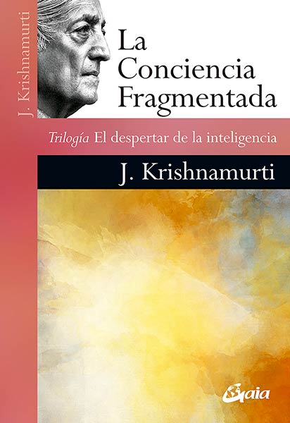 CONCIENCIA FRAGMENTADA, LA