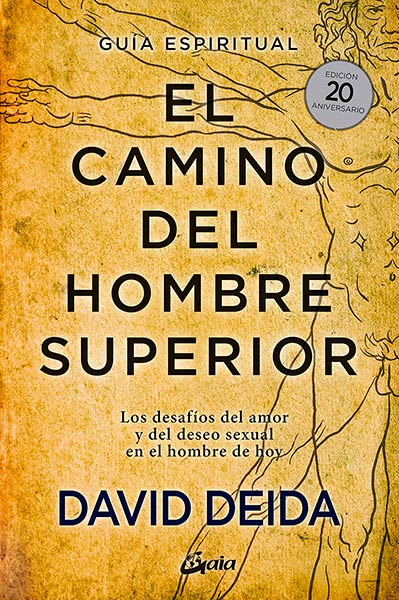 CAMINO DEL HOMBRE SUPERIOR. GUIA ESPIRITUAL. EDICION 20