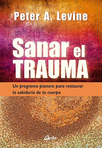 SANAR EL TRAUMA