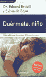 DUERMETE, NI�O