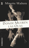 DONDE MUEREN LAS OLAS-DEBOLSILLO