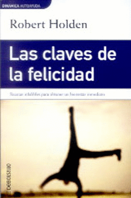 CLAVES DE LA FELICIDAD-DEBOLSILLO