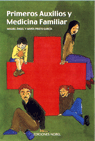 PRIMEROS AUXILIOS Y MEDICINA FAMILIAR
