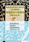 DOA BERTA, CUERVO Y SUPERCHERIA