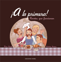 A LA PRIMERA!RECETAS QUE FUNCIONAN