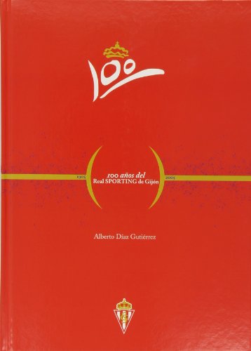 100 AOS DEL REAL SPORTING DE GIJON