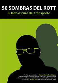 50 SOMBRAS DEL ROTT, EL LADO OSCURO DEL TRANSPORTE