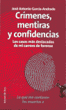 CRIMENES, MENTIRAS Y CONFIDENCIAS