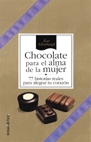 CHOCOLATE PARA EL ALMA DE LA MUJER