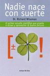 NADIE NACE CON SUERTE