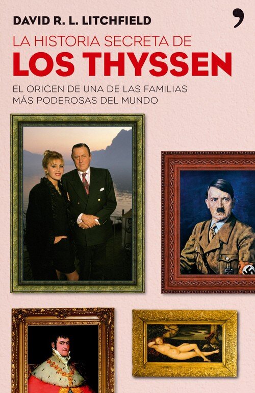 HISTORIA SECRETA DE LOS THYSSEN