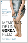 MEMORIAS DE UNA GORDA FELIZ