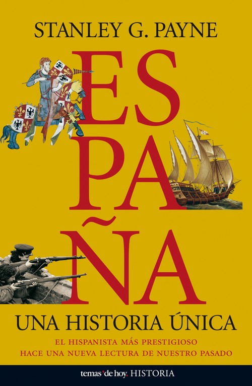 ESPA�A. UNA HISTORIA UNICA