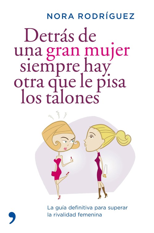 DETRAS DE UNA GRAN MUJER SIEMPRE HAY OTR