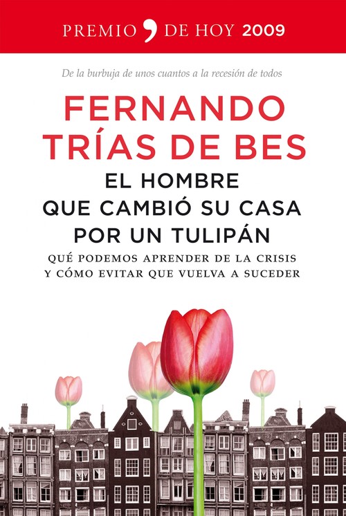 HOMBRE QUE CAMBIO SU CASA POR UN TULIPAN,EL