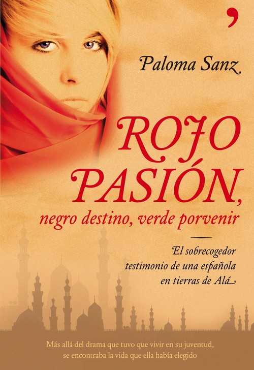 ROJO PASION,NEGRO DESTINO,VERDE PORVENIR
