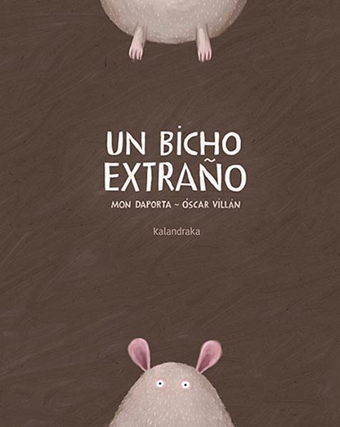 UN BICHO EXTRA�O