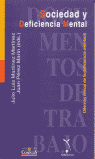 SOCIEDAD Y DEFICIENCIA MENTAL