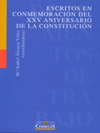 ESCRITOS EN CONMEMORACION DEL XXV ANIVERSARIO DE LA CONSTITU