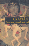 GRACIAN: BARROCO Y MODERNIDAD