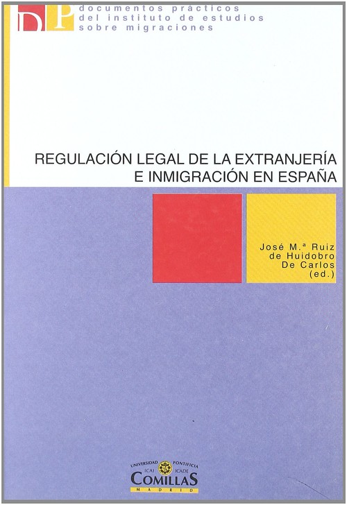REGULACION LEGAL DE LA EXTRANJERIA E INMIGRACION EN ESPA�A