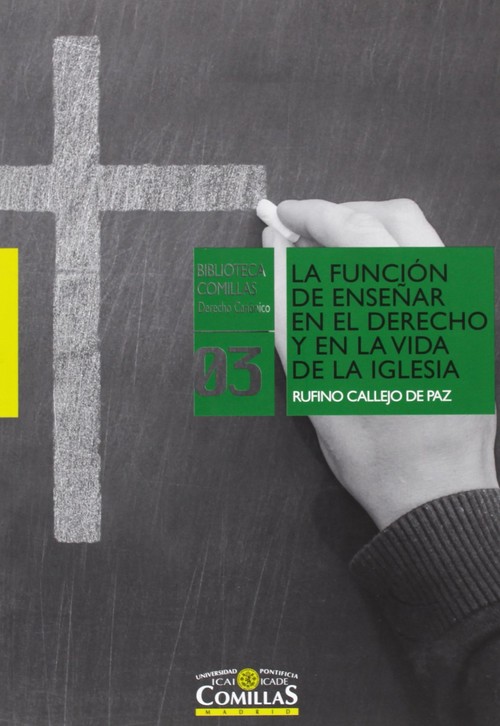 FUNCION DE ENSE�AR EN EL DERECHO Y EN LA VIDA DE LA IGLESIA