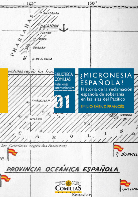 MICRONESIA ESPA�OLA? HISTORIA RECL.ESPA.SOBER.ISLAS PACIFI