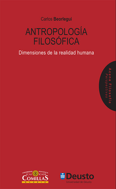 ANTROPOLOGIA FILOSOFICA (DIMENSIONES DE LA REALIDAD HUMANA)