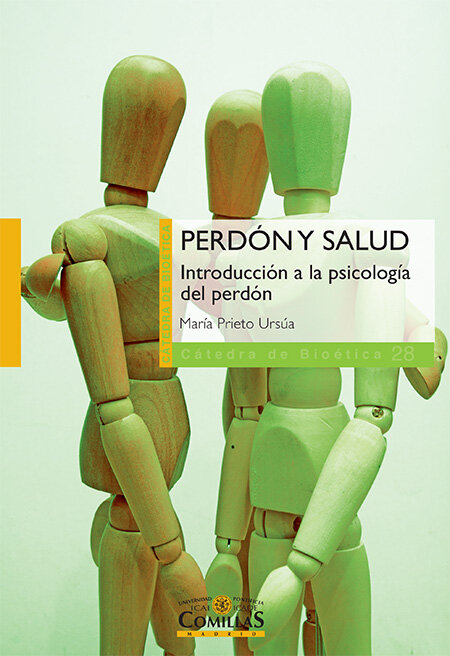 PERDON Y SALUD. INTRODUCCION A LA PSICOLOGIA DEL PERDON
